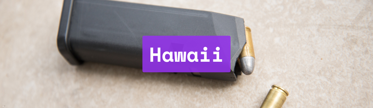 Hawaii Magazine Capacity Limits